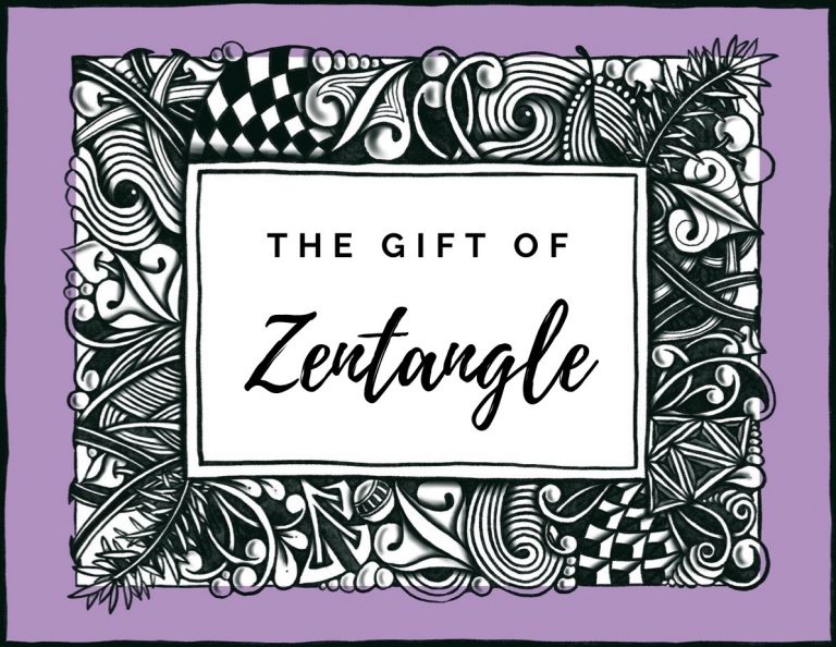 The Gift of Zentangle